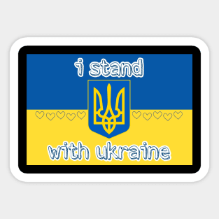 I stand with Ukraine ! Sticker